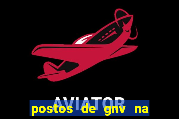 postos de gnv na br 101 bahia